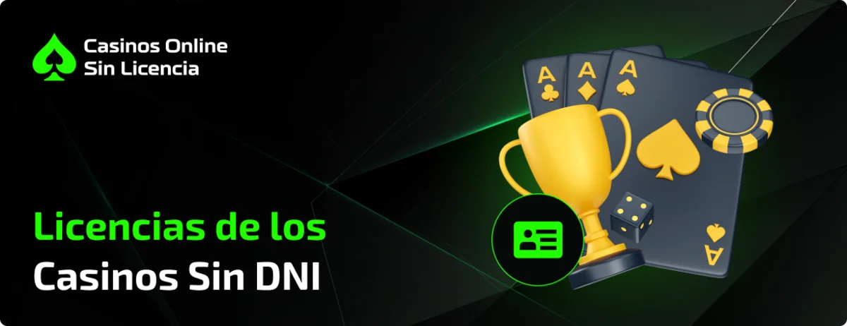 Licencias-de-los-Casinos-Sin-DNI