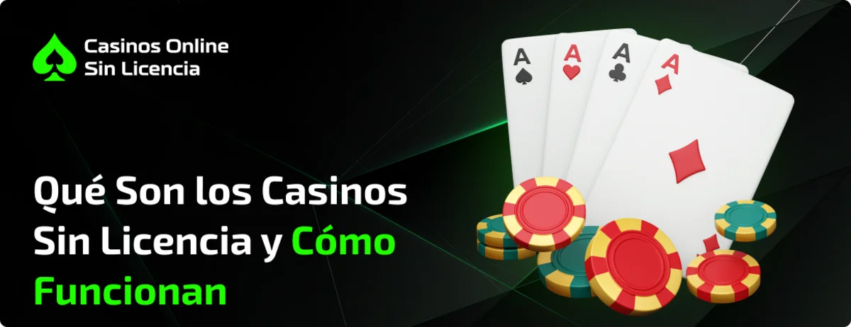 Qué-Son-los-Casinos-Sin-Licencia-y-Cómo-Funcionan