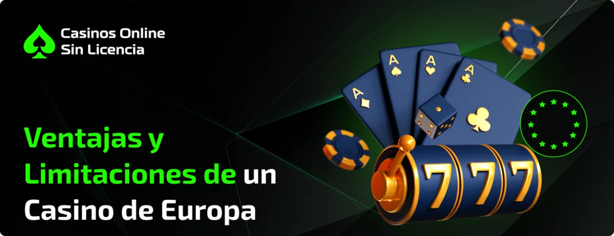 Ventajas-y-Limitaciones-de-un-Casino-de-Europa